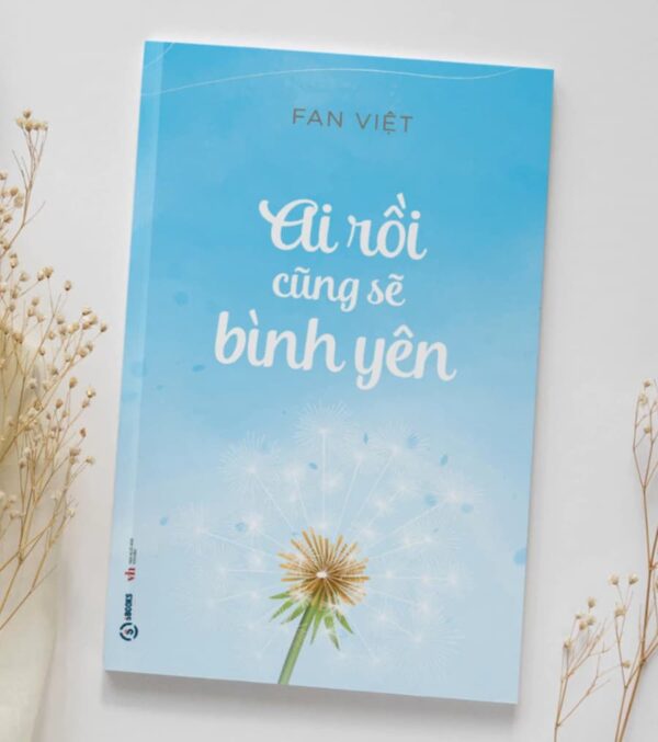 ai rồi cũng sẽ bình yên