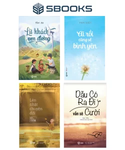 Sách Combo 4 Cuốn : Lén Nhặt Chuyện Đời + Dẫu Có Ra Đi Vẫn Sẽ Cười + Ai Rồi Cũng Sẽ Bình Yên + Lữ Khách Ven Đường