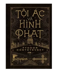 Sách Tội Ác Và Hình Phạt - Fyodor Dostoyevsky