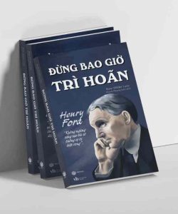 Sách - Đừng Bao Giờ Trì Hoãn (Rose Wilder lane)