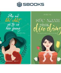 Sách Combo 2 Cuốn: Phụ Nữ Khí Chất Sẽ Tự Có Hào Quang + Sức Mạnh Của Sự Dịu Dàng