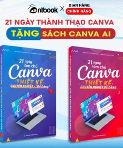 Bộ 2 Cuốn Sách 21 Ngày Làm Chủ Canva – Thiết Kế Chuyên Nghiệp Dễ Dàng8
