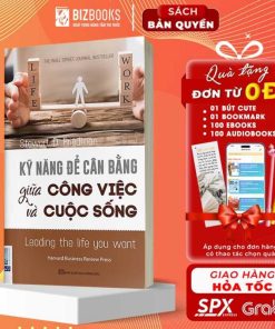 Kỹ Năng Để Cân Bằng Giữa Công Việc Và Cuộc Sống